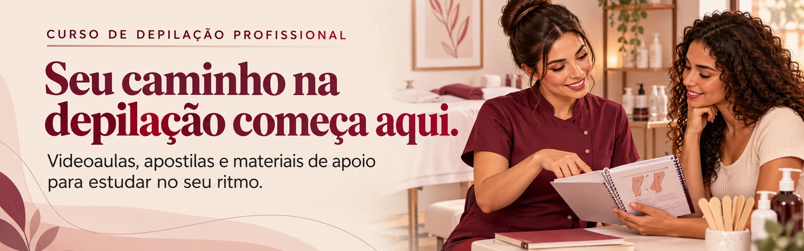 Seu caminho na depilação começa aqui. Videoaulas, apostilas e materiais de apoio para estudar no seu ritmo.